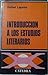 Introduccion A Los Estudios Literarios