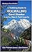 A Trekking Guide to Rolwaling & Gauri Shankar: Lapche, Bigu & Tashi Lapcha (Himalayan Travel Guides)