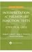 Interpretation of Pulmonary Functions Tests: A Practical Guide by Robert E. Hyatt (2003-05-03)