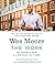 The Work: My Search for a Life That Matters by Wes Moore (2015-01-13)
