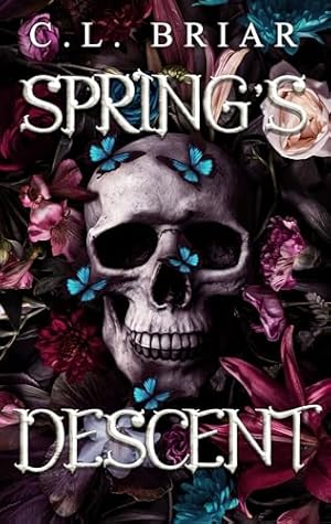 Spring's Descent : A Sinful Seasons Novel