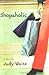 Shopaholic by Judy Waite (2003-05-01)