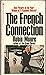 THE FRENCH CONNECTION by RO...