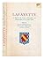 Lafayette: a Guide to the Letters Documents and Manuscripts in the United States