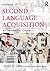 Second Language Acquisition: An Introductory Course by Susan M. Gass (2013-04-09)