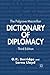 The Palgrave Macmillan Dictionary of Diplomacy by G. Berridge (2012-03-15)