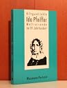 Ida Pfeiffer: Weltreisende im 19. Jahrhundert : zur Kulturgeschichte reisender Frauen (Internationale Hochschulschriften) (German Edition)