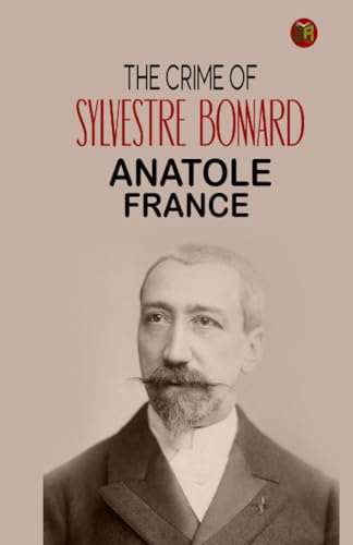 The Crime of Sylvestre Bonnard