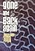 Gone and Back Again [Paperback] [2007] (Author) Jonathon Scott Fuqua