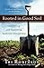 [Rooted in Good Soil: Cultivating and Sustaining Authentic Discipleship (Shapevine)] [By: Robinson, Tri] [May, 2010]