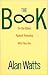 The Book Publisher by Alan W. Watts The Book Publisher by Alan W. Watts