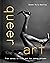 Queer Art: From Canvas to C...