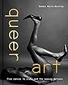 Queer Art: From C...