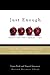 Just Enough P: Tools for Creating Success in Your Work and Life by Laura Nash (2005-02-24)