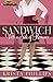 Sandwich, With a Side of Ro...