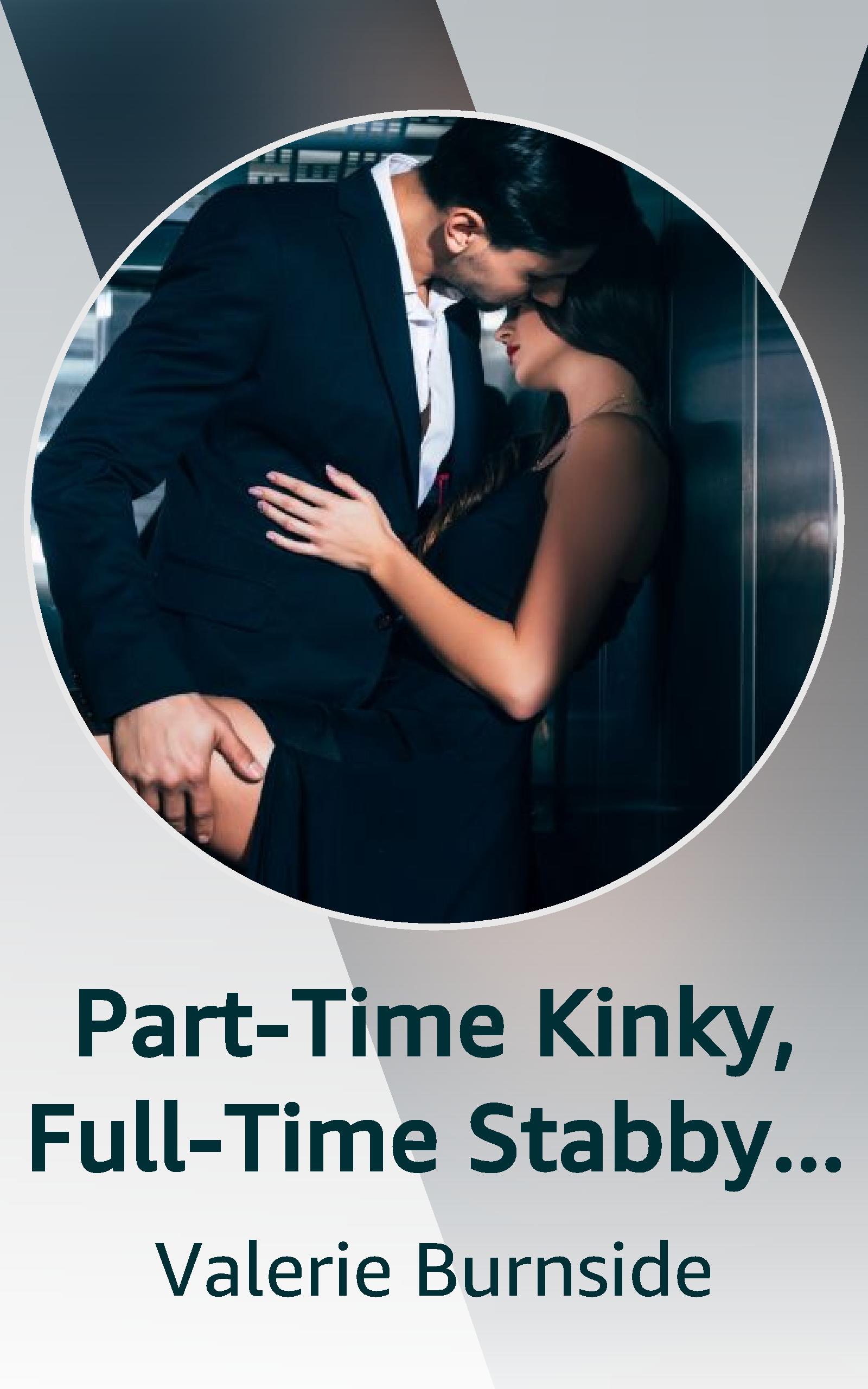 Part-Time Kinky, Full-Time Stabby (My Demonic Harem | Season 1)