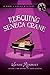 Rescuing Seneca Crane (A Ka...