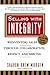 Selling with Integrity: Reinventing Sales Through Collaboration, Respect, and Serving by Sharon Drew Morgen (1999-11-01)