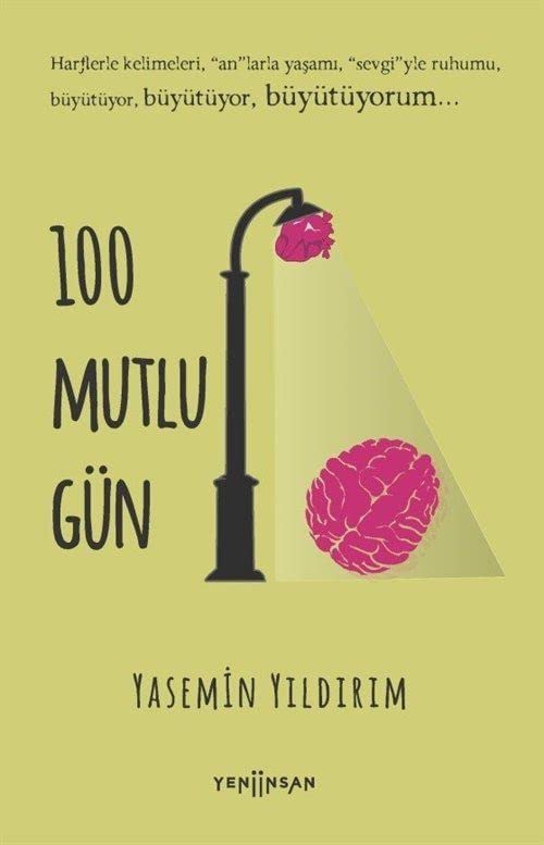 100 Mutlu Gün (Paperback)