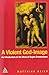A Violent God-Image: An Introduction to the Work of Eugen Drewermann by Matthias Beier (June 02,2006)