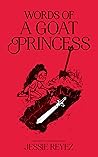 Book cover for Words of a Goat Princess