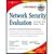 Network Security Evaluation (05) by Rogers, Russ - Fuller, Ed - Miles, Greg - Hoagberg, Matthew - Sc [Paperback (2005)]