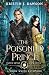 The Poisoned Prince: A Snow White Retelling