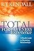 Total Forgiveness Experience: A Study Guide to Repairing Relationships by R. T. Kendall (31-Jul-2004) Paperback