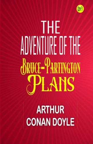 The Adventure of the Bruce-Partington Plans