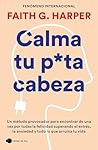 Calma tu puta cab...