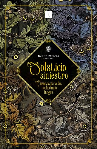 Solsticio siniestro: Cuentos para las noches más largas (Hardcover)