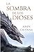 La sombra de los dioses (Hermanos de sangre #1)