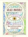 Atlas de lo invis...