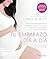 Tu embarazo día a día (edición de 2024) by Maggie Blott