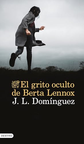El grito oculto de Berta Lennox (Paperback)