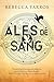 Ales de sang by Rebecca Yarros