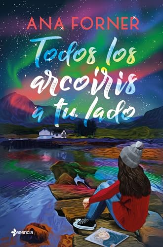 Todos los arcoíris a tu lado (Paperback)