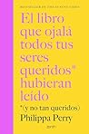 El libro que ojal...