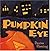 Pumpkin Eye by Denise Fleming (2005-08-12)