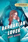 Barbarian Lover by Ruby Dixon