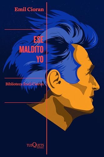 Portada de Ese maldito yo, de Emil M. Cioran