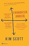 Franqueza radical by Kim Malone Scott