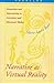 [Narrative as Virtual Reality: Immersion and Interactivity in Literature and Electronic Media] (By: Marie-Laure Ryan) [published: October, 2003]