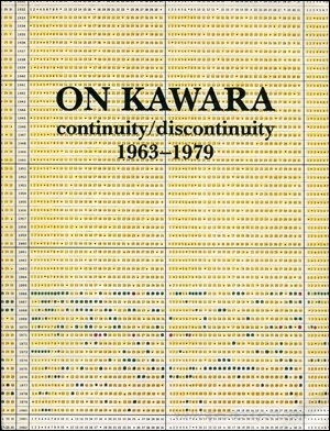 On Kawara, continuity/discontinuity, 1963-1979 (Moderna museet cat)