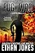 Fog of War by Ethan Jones (2013-10-19)