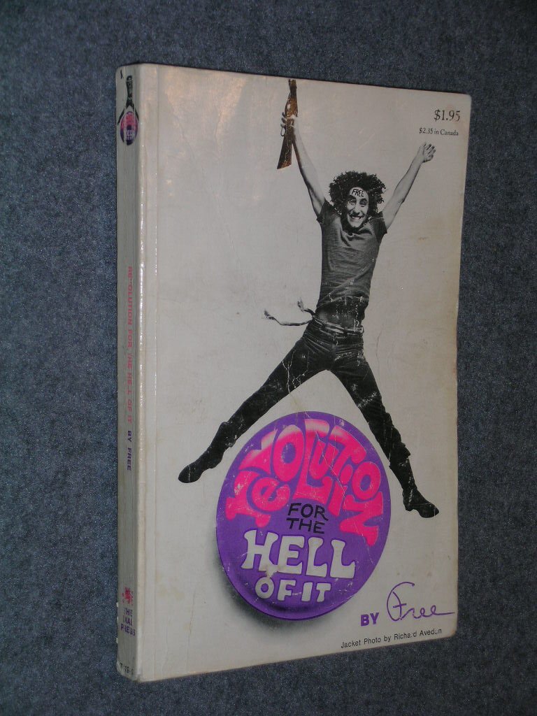 Revolution for the Hell of It