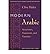 [(Modern Arabic: Structures Functions, and Varieties)] [Author: Clive Holes] published on (October, 2004)