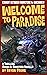Welcome to Paradise by Bryan Young