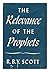 The relevance of the prophets