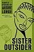 Sister Outsider( Essays and Speeches)[SISTER OUTSIDER][Paperback]